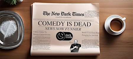 29.11.25 - Z-Bar -Live English Comedy about the News: The New Dark Times