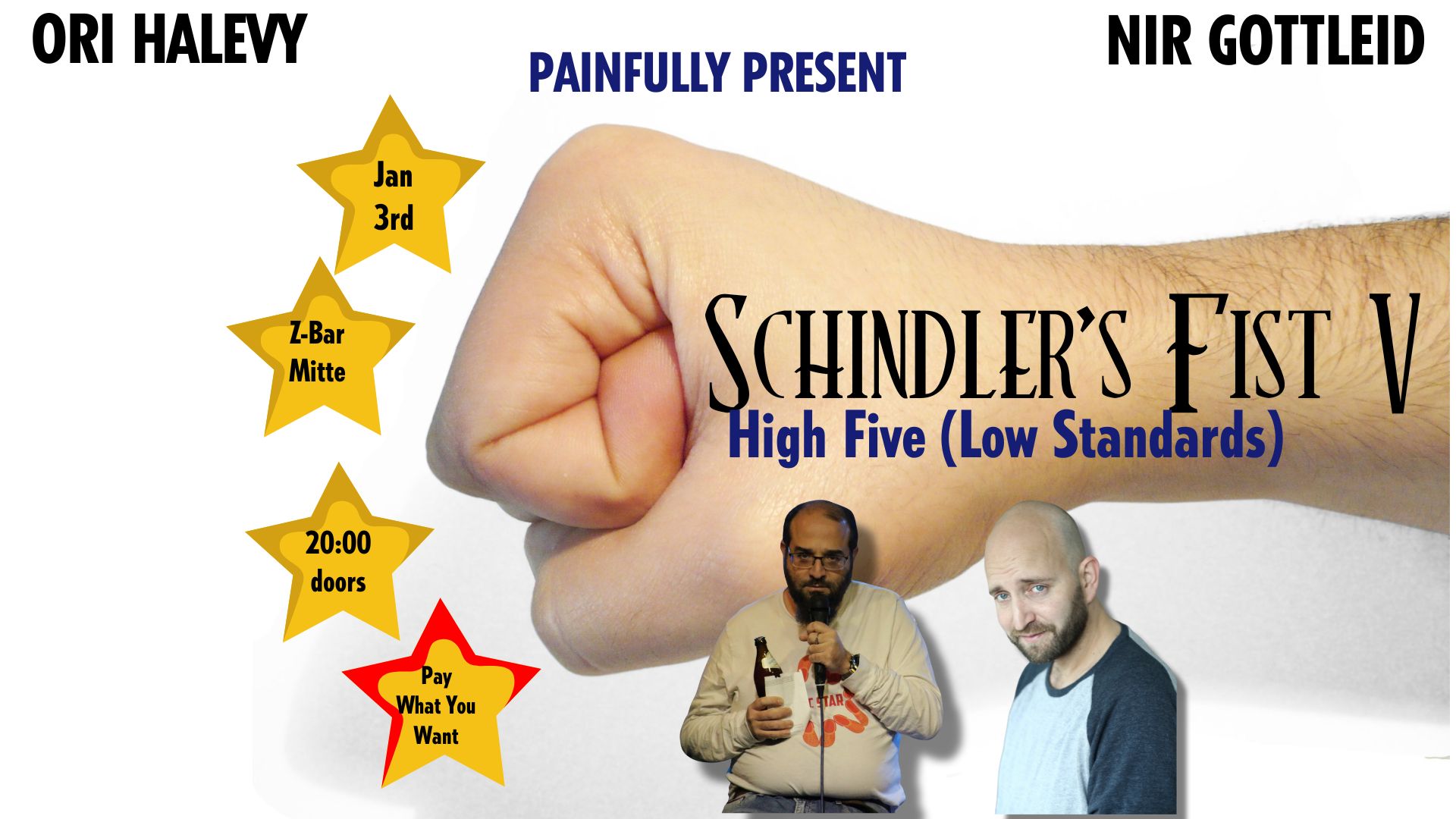 3.1.25 English Comedy in Mitte: Schindler's Fist V