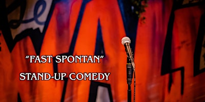 Comedy und Impro  • 20 Uhr • Fast Spontan • in Friedrichshain