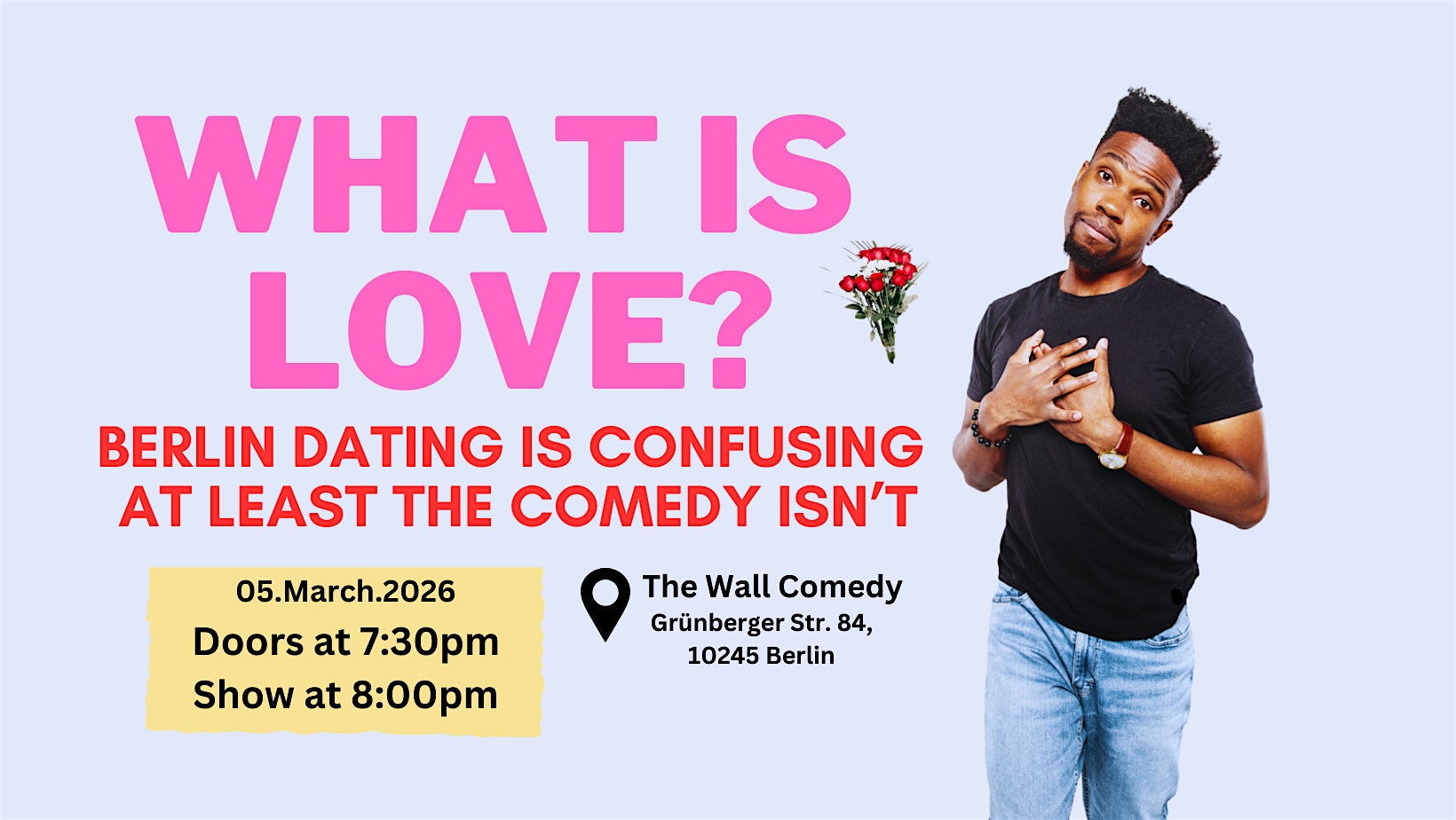 What is Love? English Stand Up Comedy (Berlin)