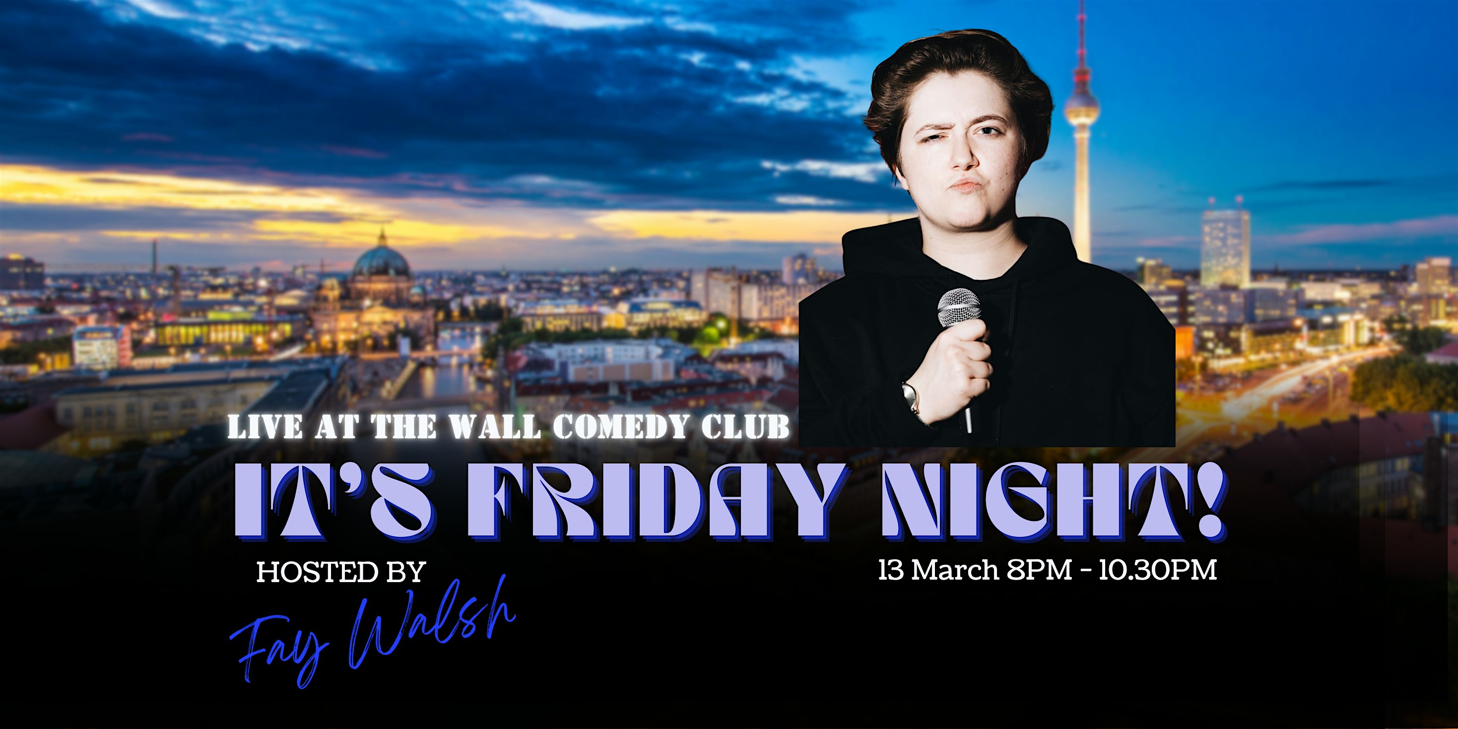 Live from the Wall Comedy Club - It's Friday Night!!!