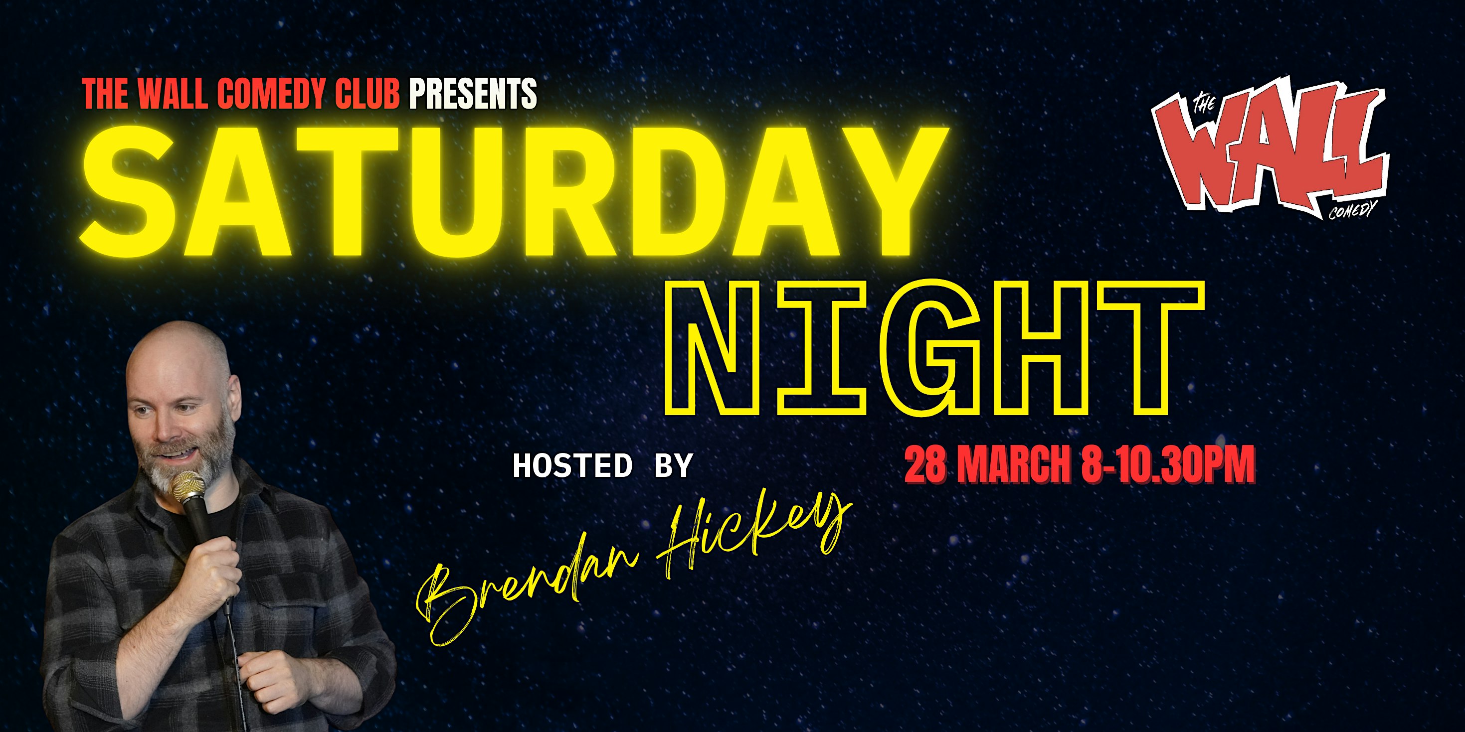 Live from the Wall Comedy Club - It's Saturday Night!!!