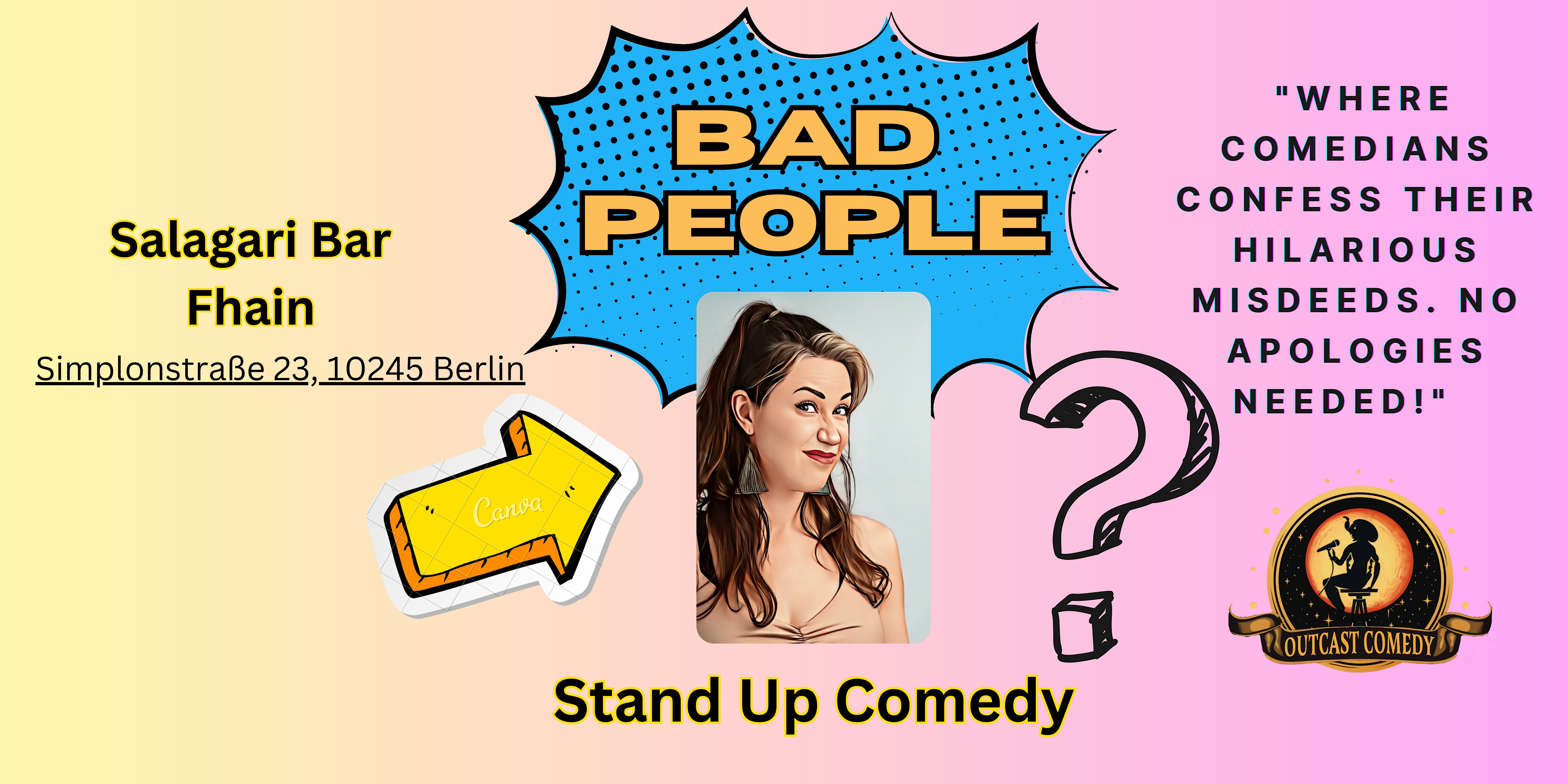 Bad People: English Stand Up Comedy with Tera! (Fhain)